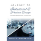 Journey to Industrial & Product Design: College Admissions & ProfilesRac - Paperback