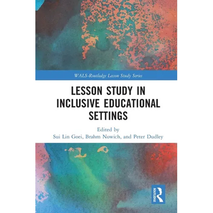 Lesson Study in Inclusive Educational Settings - Paperback