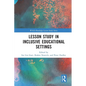 Lesson Study in Inclusive Educational Settings - Paperback