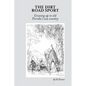 The Dirt Road Sport: Growing Up in Old Florida's Cow Country - Paperback