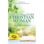 A Strong-Willed Christian Woman - Paperback