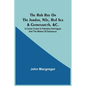The Rob Roy On The Jordan, Nile, Red Sea & Gennesareth, &C.: A Canoe Cruise In Palestine And Egypt, And The Waters Of Damascus - Paperback