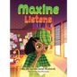Maxine Listens - Hardcover