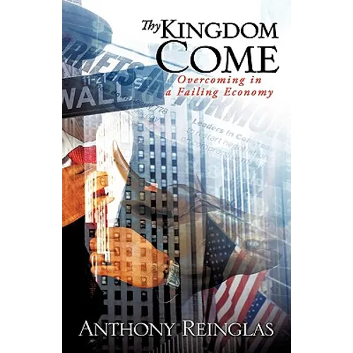 Thy Kingdom Come - Hardcover