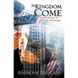 Thy Kingdom Come - Hardcover