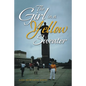 The Girl in a Yellow Sweater - Paperback