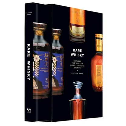 Rare Whisky: Explore the World's Most Exquisite Spirits - Hardcover
