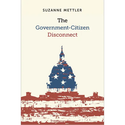 The Government-Citizen Disconnect - Paperback