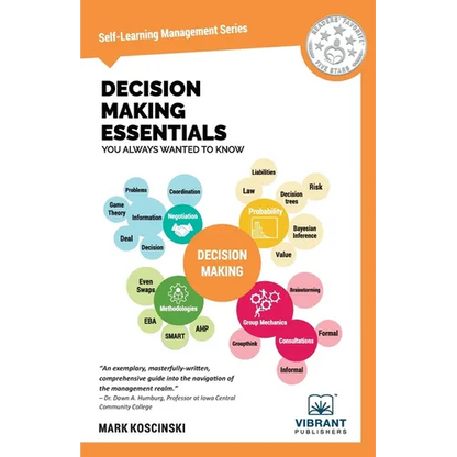 Decision Making Essentials You Always Wanted to Know - Paperback