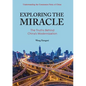 中国奇迹的奥秘: 英文 Exploring the Miracle: The Truths Behind China's Modernization - Paperback