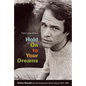 Hold On to Your Dreams: Arthur Russell and the Downtown Music Scene, 1973-1992 - Paperback