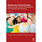 Elementary Social Studies: Constructing a Powerful Approach to Teaching and Learning - Paperback