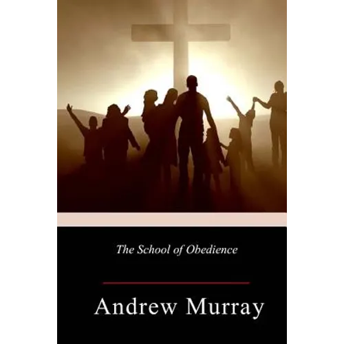 The School of Obedience - Paperback