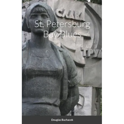 St. Petersburg Bay Blues - Paperback