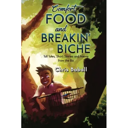 COMFORT FOOD and BREAKIN' BICHE - Paperback
