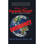 Who Can Parents Trust?: Vaccines: Avoidable and Unsafe - Hardcover