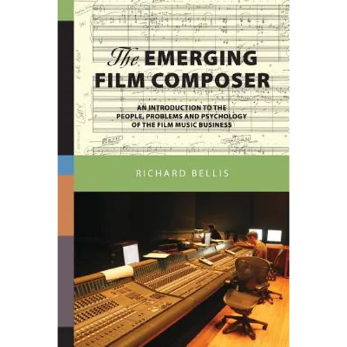 The Emerging Film Composer - Paperback