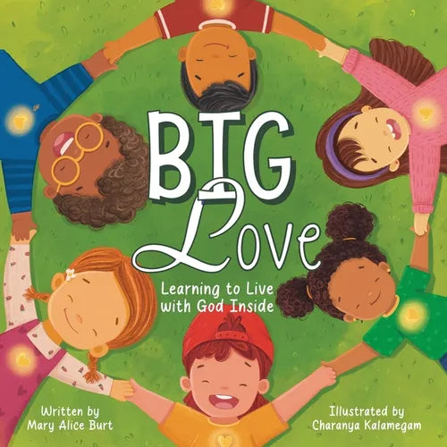 Big Love: Learning to Live with God Inside - Paperback