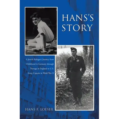 Hans's Story: A Boston Lawyer's Tumultous Early Years - Paperback