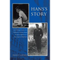Hans's Story: A Boston Lawyer's Tumultous Early Years - Paperback