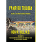 Vampiro Trilogy: Volume I: The Night Crawler Protocol - Hardcover