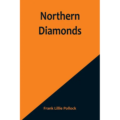 Northern Diamonds - Paperback