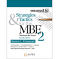 Strategies & Tactics for the MBE 2 - Paperback