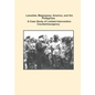Lansdale, Magsaysay, America, and the Philippines A Case Study of Limited Intervention Counterinsurgency - Paperback