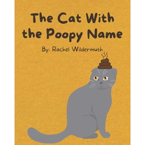 The Cat With the Poopy Name - Paperback