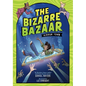 The Bizarre Bazaar: Mirror Town (a Graphic Novel) - Hardcover