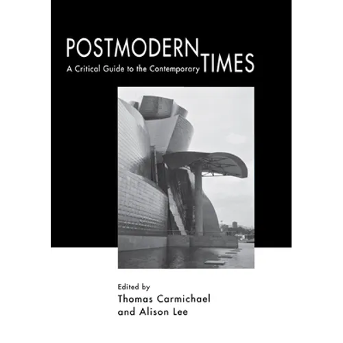 Postmodern Times - Hardcover