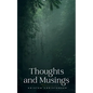 Thoughts and Musings - Paperback