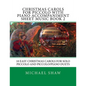 Christmas Carols For Piccolo With Piano Accompaniment Sheet Music Book 2: 10 Easy Christmas Carols For Solo Piccolo And Piccolo/Piano Duets - Paperback