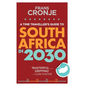 A Time Traveller's Guide to South Africa in 2030 - Paperback