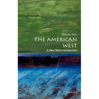 The American West: A Very Short Introduction - Paperback