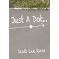 Just a Dot... - Hardcover