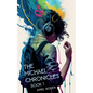 The Michael Chronicles: Book 1 - Paperback
