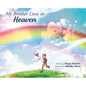 My Brother Lives in Heaven - Hardcover