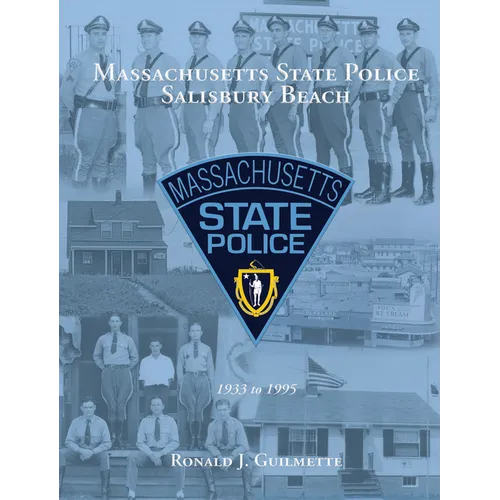 Massachusetts State Police Salisbury Beach - Hardcover