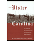 From Ulster to Carolina: The Migration of the Scotch-Irish to Southwestern North Carolina - Paperback