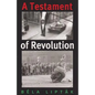A Testament of Revolution - Paperback