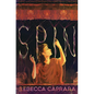 Spin - Hardcover
