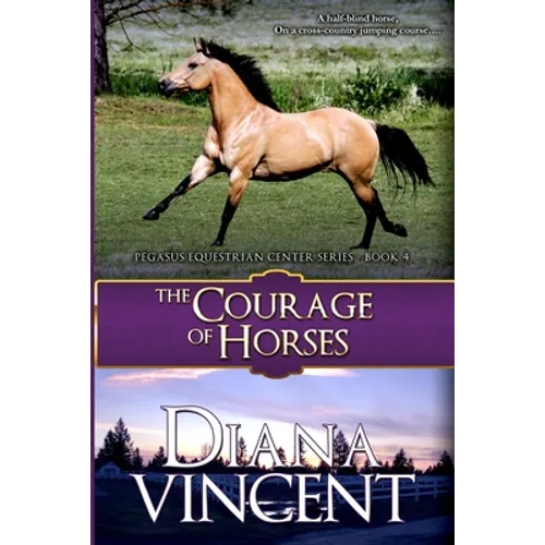 The Courage of Horses - Paperback