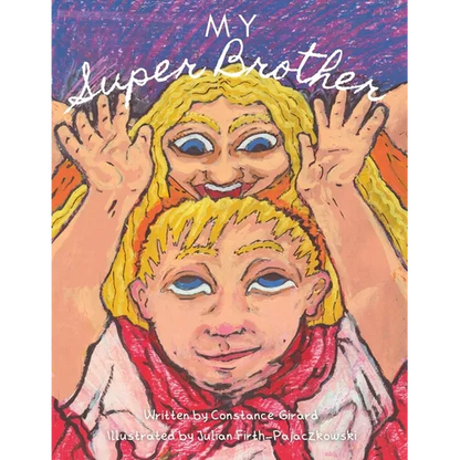 My Super Brother: (British Sign Language version) - Paperback