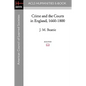 Crime and the Courts in England, 1660-1800 - Paperback