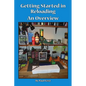 Getting Started In Reloading. - Paperback