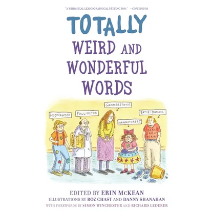 Totally Weird and Wonderful Words - Paperback