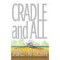 Cradle and All - Hardcover