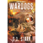 Wardogs Inc. #3: Metal Monsters - Paperback