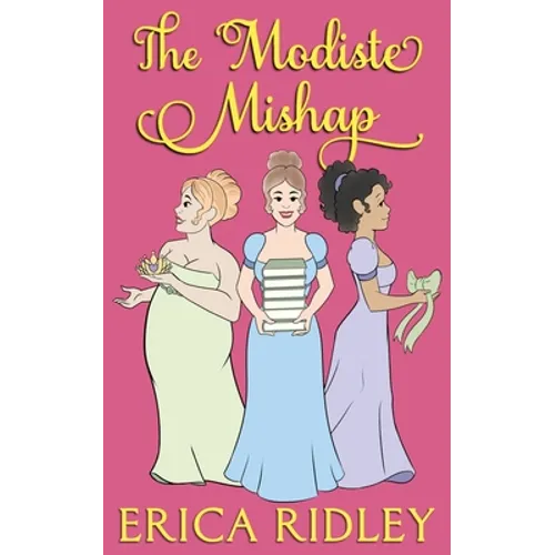 The Modiste Mishap - Paperback